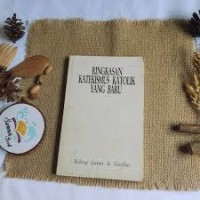 Ringkasan Katekismus Katolik yang Baru