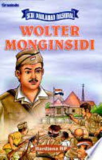 Robert Wolter Monginsidi : Setia Hingga Terakhir di Dalam Keyakinan