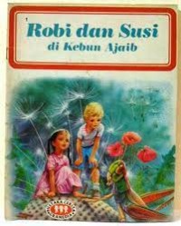 Robi dan Susi di Kebun Ajaib