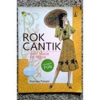 Pelangi Busana: Rok Cantik dari Masa ke Masa