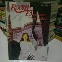 Room 13 and Other Ghost Stories