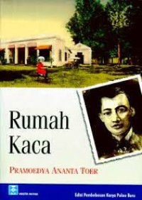 Rumah Kaca: Sebuah Novel Sejarah