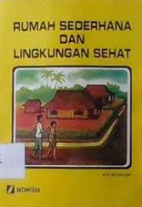 Rumah Sederhana dan Lingkungan Sehat