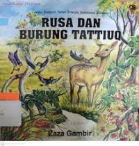 Rusa dan Burung Tattiuq