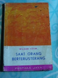 Saat Orang Berterusterang