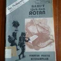 Sabut Ijuk dan Rotan