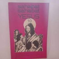 Sahabat-sahabat Yesus [10]