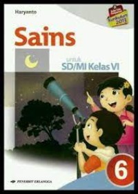 Sains [6] : Untuk SD/MI Kelas VI