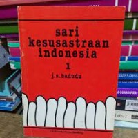 Sari Kesusastraan Indonesia [Jilid 1]