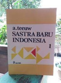 Sastra Baru Indonesia [Jilid 1]