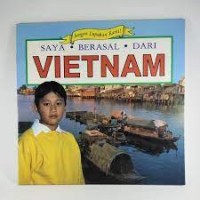 Saya Berasal dari Vietnam