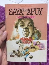 Seri Remaja: Saya dan Apuy