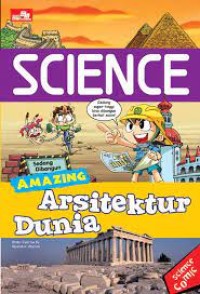 Science Amazing : Arsitektur Dunia