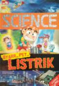 Science : Byarr...Pet... Listrik