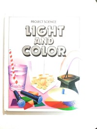 Science Discovery: Light & Colour