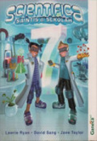 Scientifica [7] : Saintis di Sekolah