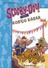 Scooby Doo dan Rodeo Kasar