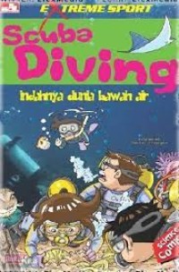 Scuba Diving : Indahnya Dunia Bawah Air