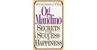 Secrets for Success and Happiness