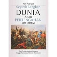 Image of Sejarah lengkap Dunia Abad Pertengahan 500 - 1400 M