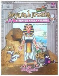 Sejarah Dunia [1] : Piramida Makam Firaun