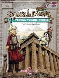 Sejarah Dunia [2] : Perang Yunani-Persia