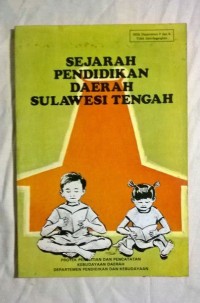 Sejarah Pendidikan Daerah Sulawesi Tengah