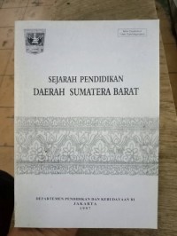 Sejarah Pendidikan Daerah Sumatera Barat