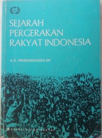 Sejarah Pergerakan Rakyat Indonesia