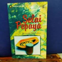 Teknologi Tepat Guna: Selai Pepaya