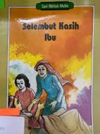 Selembut Kasih Ibu