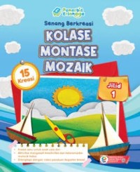 Image of Senang Berkreasi Kolase Montase Mozaik