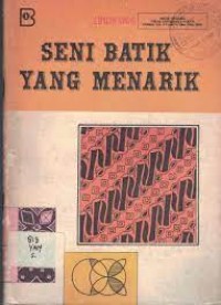 Seni Batik yang Menarik