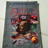 Seni Rupa [Jilid 2]: untuk SLTP Kls. II [Berdasarkan Kur. th. 1994]