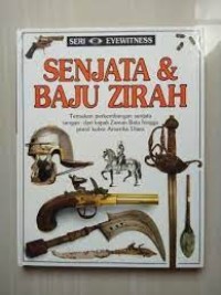 Senjata dan Baju Zirah