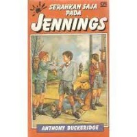 Serahkan saja pada Jennings