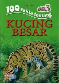 100 Fakta Tentang Kucing Besar