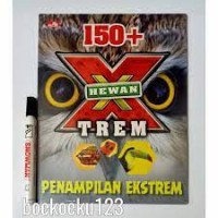 150+ Hewan x-trem : Penampilan Ekstrem