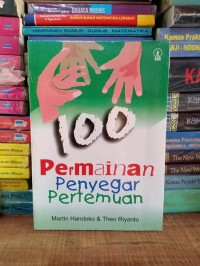Seratus Permainan Penyegar Pertemuan