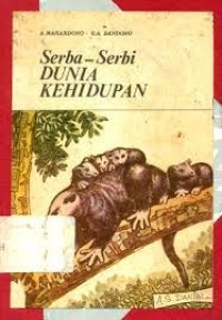 Serba-serbi Dunia Kehidupan