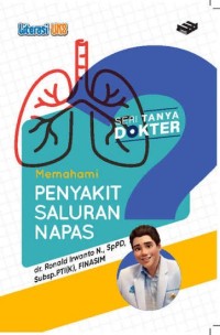 Image of Seri Tanya Dokter : Memahami Penyakit Saluran Napas