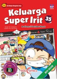 Seri Belajar Mengelola Uang: Keluarga Super Irit [35]: Deollong si Youtuber Hemat