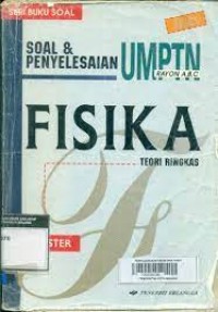 Seri Buku Soal: Soal & Penyelesaian UMPTN Fisika