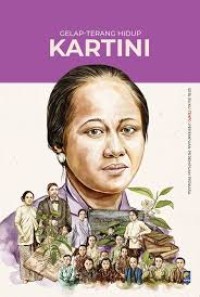 Seri Buku Tempo: Perempuan-perempuan Perkasa [Gelap - Terang Hidup Kartini]