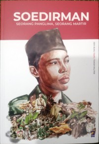 Seri Buku Tempo: Tokoh Militer [Soedirman Seorang Panglima, Seorang Martir]