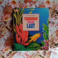 Seri Dunia Tumbuhan: Tumbuhan dalam Laut