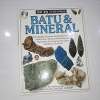 Seri Eyewitness [Jilid 2]: Batu  dan Mineral
