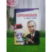 Seri Ide Besar: Oppenheimer & Bom Atom