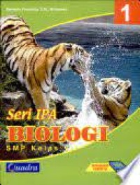 Seri IPA : Biologi [Jilid 1] Untuk SMP Kls. VII