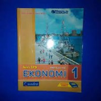 Seri IPS: Ekonomi  [Jilid 1]: untuk SMP Kls. VII [Kur. Strandart Isi th. 2006]